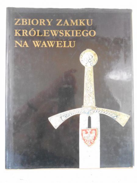 Zbiory zamku królewskiego na Wawelu