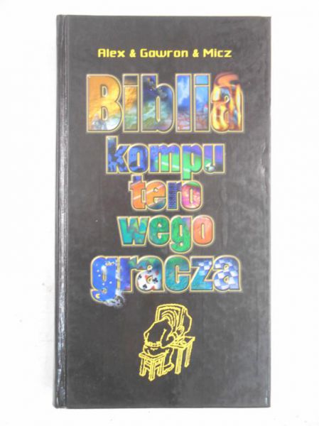 Biblia komputerowego gracza