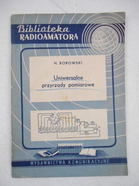 Borowski Henryk - Uniwersalne przyrządy pomiarowe