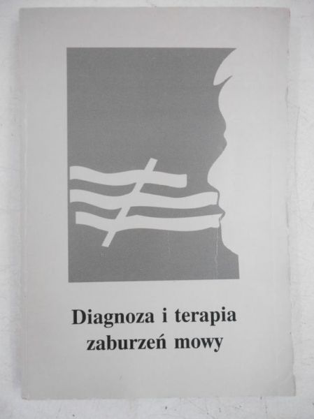 Adamczyk Bogdan - Diagnoza i terapia zaburzeń mowy