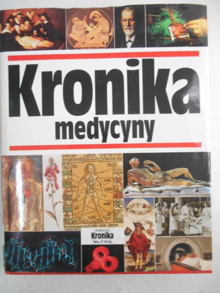 Michalik Marian B. (red.) - Kronika medycyny