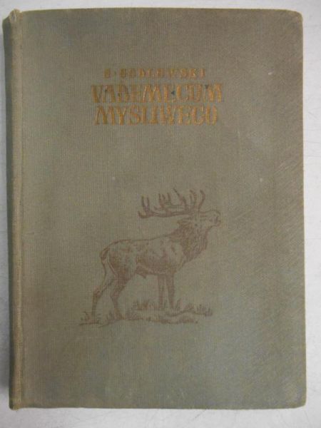 Godlewski S. - Vademecum myśliwego