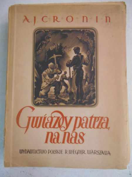 Cronin A.J. - Gwiazdy patrzą na nas, 1950 r.