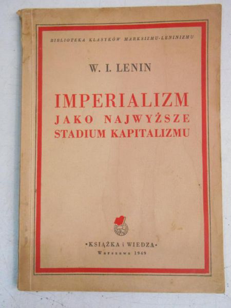Imperializm jako najwyższe stadium kapitalizmu, 1949 r.