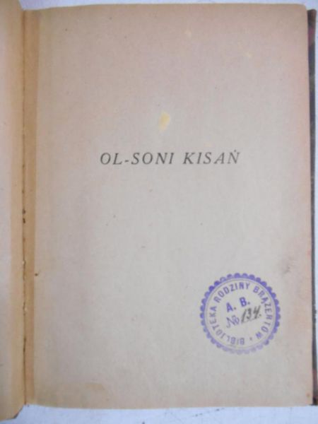 Ol-Soni Kisań. Powieść, 1926 r.
