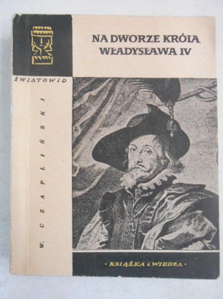 Na dworze Króla a IV