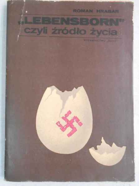 "Lebensborn" czyli źródło życia