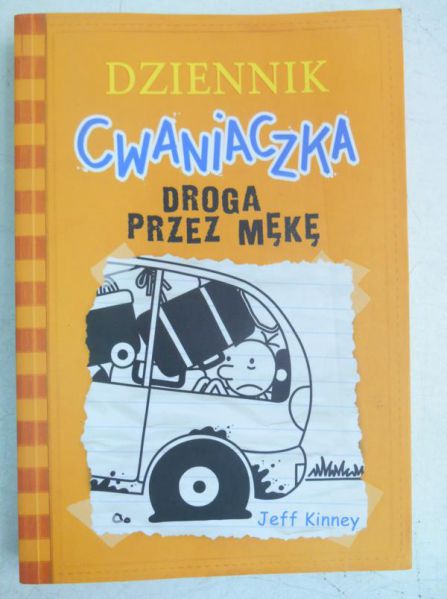 Kinney Jeff - Dziennik cwaniaczka. Droga przez mękę