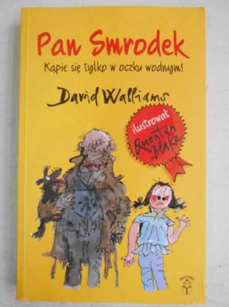Walliams David - Pan Smrodek. Kąpie się tylko w oczku wodnym!