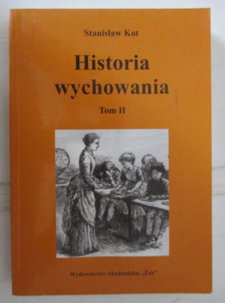 Historia wychowania, Tom II