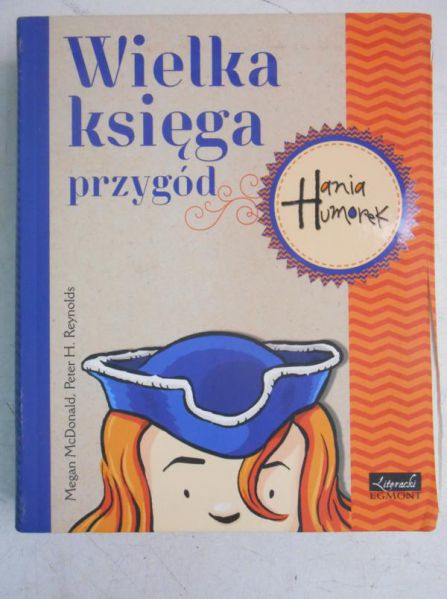 McDonald Megan, s   - Wielka Księga przygód. Hania Humorek