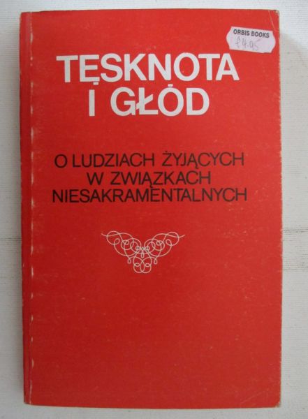 Paciuszkiewicz Mirosław (red.) - Tęsknota i głód