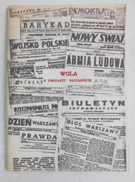 Adamska Jolanta (opr.) - Wola w powstaniu warszawskim