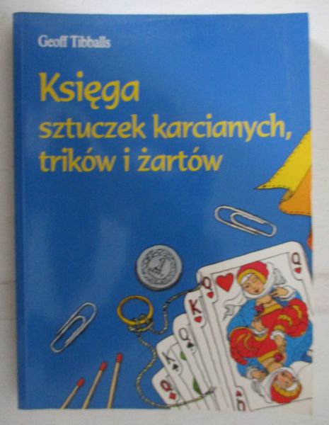 Księga sztuczek karcianych, trików i żartów