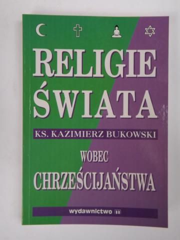 Religie świata wobec chrześcijaństwa