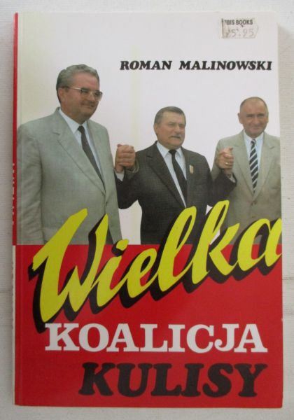 Wielka Koalicja. Kulisy