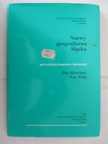 Nazwy geograficzne Śląska, Tom IX