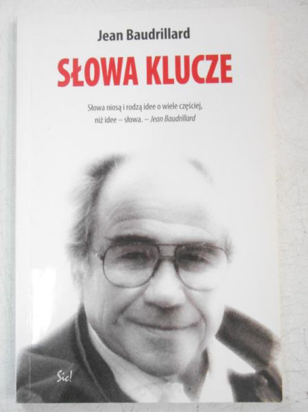Baudrillard Jean - Słowa klucze