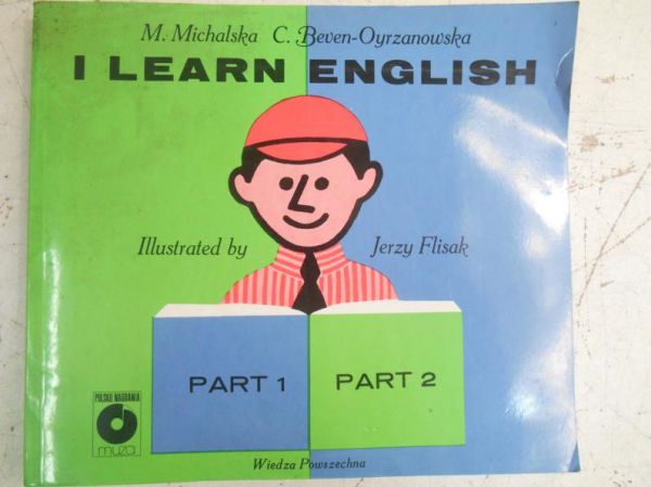 Michalska M., Beven-Oyrzanowska C. - I Learn English