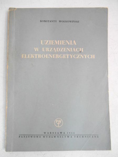 Uziemienia w urządzeniach elektroenergetycznych