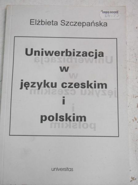 Uniwerbizacja w języku czeskim i polskim