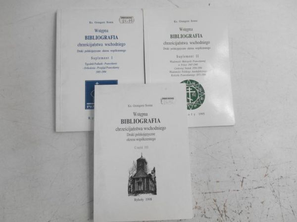 Wstępna bibliografia chrześcijaństwa wschodniego, część III+ Suplement I-II
