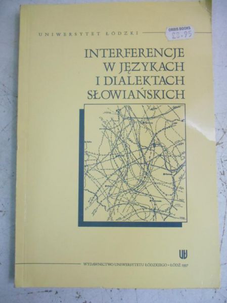 Interferencje w językach i dialektach słowiańskich