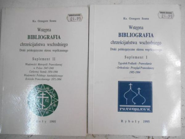 Wstępna bibliografia chrześcijaństwa wschodniego, Suplement I-II