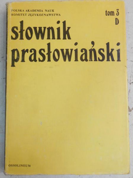 Sławski Franciszek - Słownik prasłowiański, Tom III D
