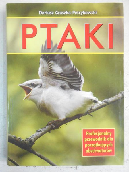 Graszka-Petrykowski Dariusz - Ptaki