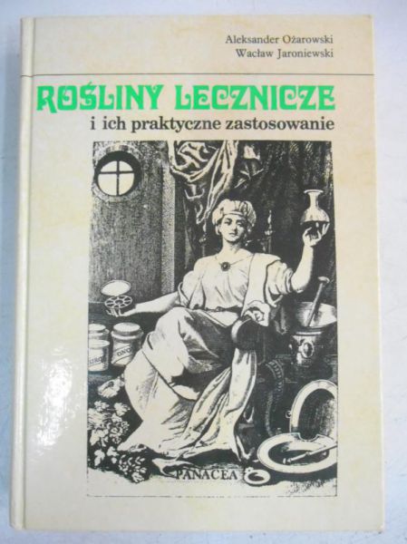 Rośliny lecznicze i ich praktyczne zastosowanie