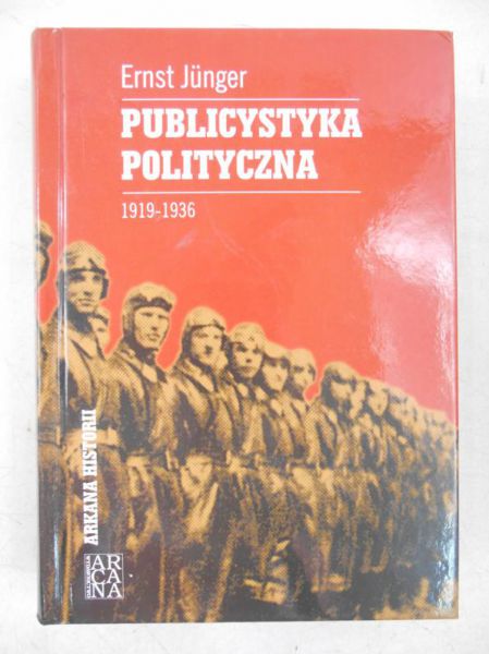 Junger  - Publicystyka polityczna 1919 - 1936