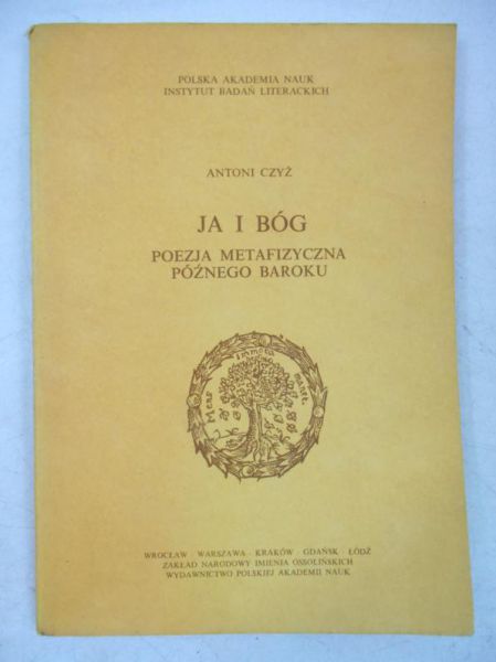 Ja i Bóg. Poezja metafizyczna późnego baroku