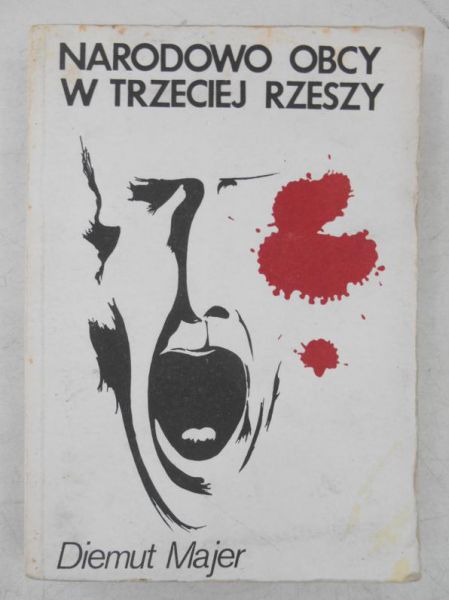 Majer Diemunt - Narodowo  obcy w Trzeciej Rzeszy