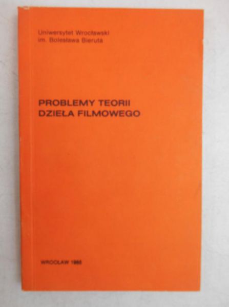 Problemy teorii dzieła filmowego