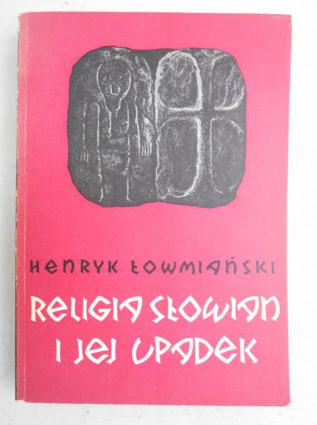 Religia Słowian i jej upadek