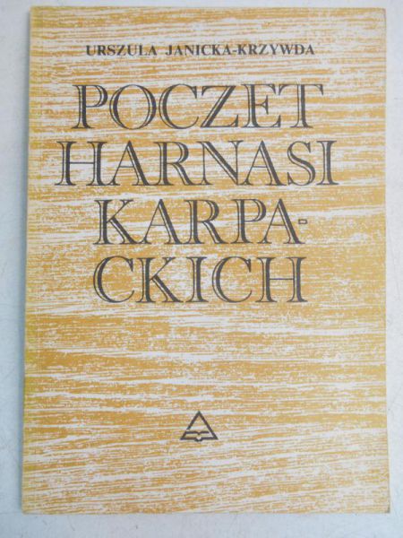 Janicka-Krzywda Urszula - Poczet Harnasi Karpackich