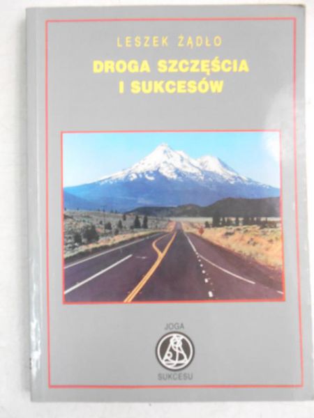 Droga szczęścia i sukcesów