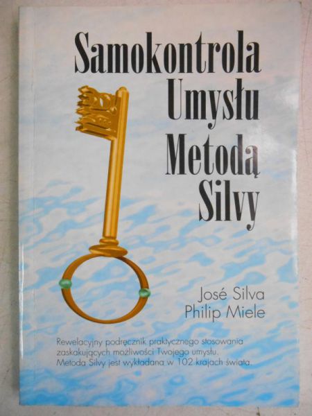 Silva Jose - Samokontrola umysłu metodą Silvy