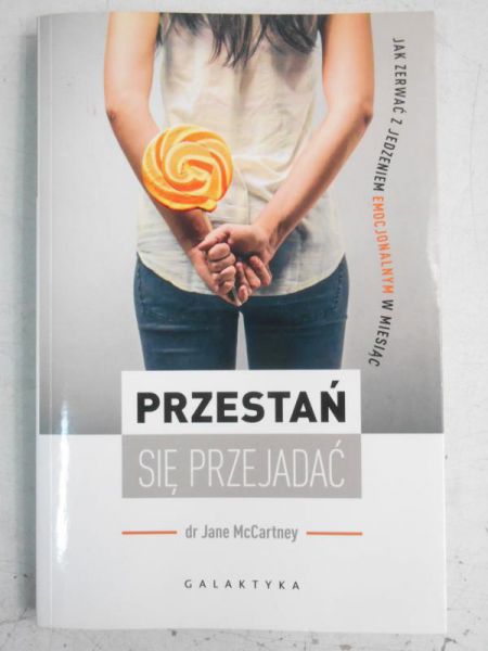 McCartney Jane - Przestań się przejadać