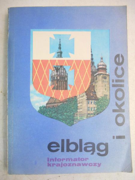 Elbląg i okolice