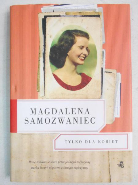 Samozwaniec Magdalena - Tylko dla Kobiet
