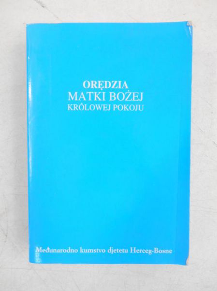 Orędzia Matki Bożej Królowej Pokoju