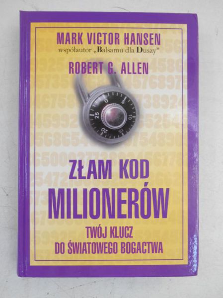 Hansen Mark Victor - Złam kod milionerów