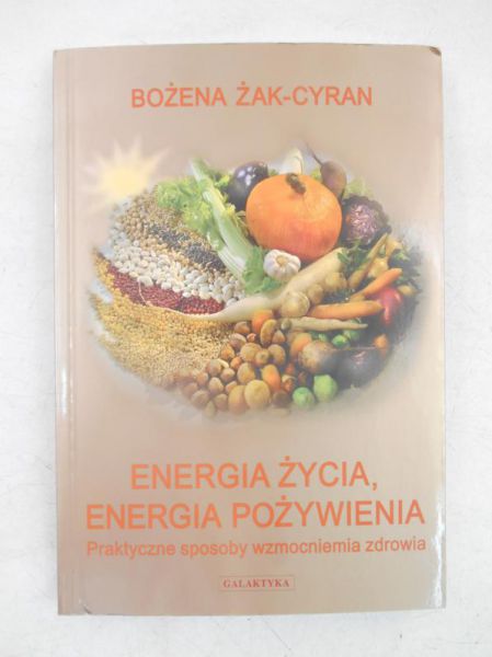 Energia życia, energia pożywienia