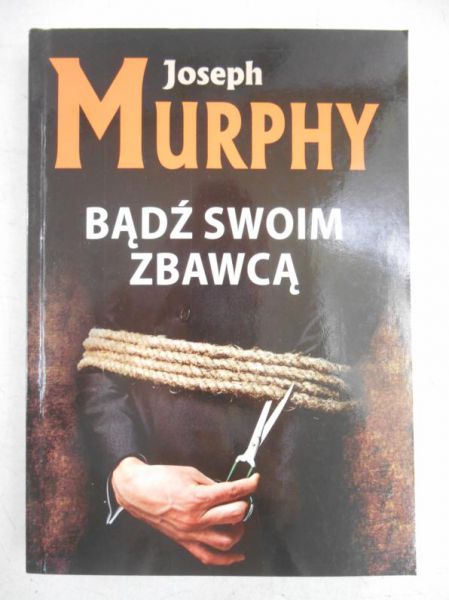 Bądź swoim  zbawcą