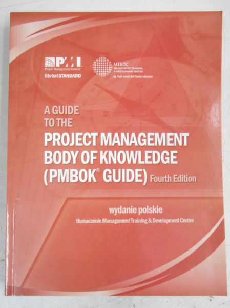 A Guide to the   Body of Knowledge: PMBOK(R) Guide