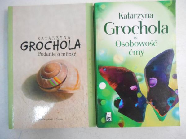 Grochola Katarzyna - Podanie o miłość / Osobowość ćmy