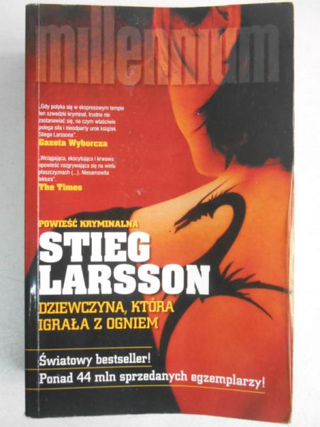 Larsson Stieg - Dziewczyna, która igrała z ogniem
