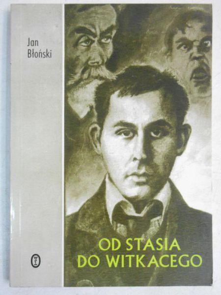 Od Stasia do Witkacego